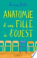 Anatomie d'une fille à l'ouest