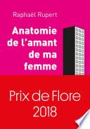 Anatomie de l'amant de ma femme