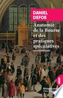 Anatomie de la Bourse et des pratiques spéculatives
