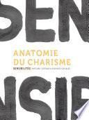 Anatomie du charisme