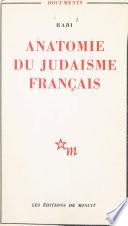 Anatomie du judaïsme français