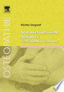 Anatomie fonctionnelle appliquée à l'ostéopathie crânienne