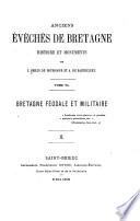 Anciens évêchés de Bretagne: Bretagne féodale et militaire