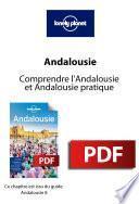 Andalousie - Comprendre l'Andalousie et Andalousie pratique
