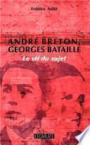 André Breton, Georges Bataille