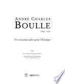 André Charles Boulle, 1642-1732