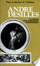 André Desilles, un officier dans la tourmente révolutionnaire