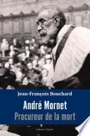 André Mornet, procureur de la mort