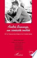 André Sauvage, un cinéaste oublié