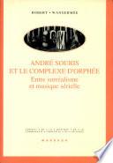 André Souris et le complexe d'Orphée