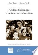 Andrée Salomon, une femme de lumière