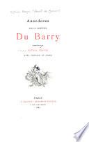 Anecdotes sur la comtesse du Barry