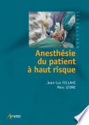 Anesthésie du patient à haut risque