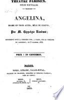 Angelina, drame en 3 actes