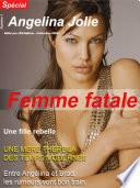 Angelina Jolie - Femme fatale