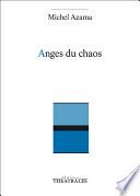 Anges du chaos