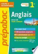 Anglais 1re (tronc commun) - Prépabac Cours & entraînement