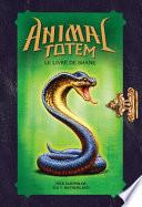Animal Totem : le Livre de Shane