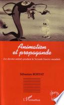 Animation et propagande