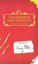 Animaux Fantastiques / Fantastic Beasts and Where to Find Them