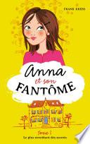 Anna et son fantôme -