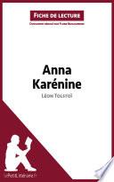 Anna Karénine de Léon Tolstoï (Fiche de lecture)