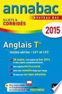 Annales Annabac 2015 Anglais Tle LV1 et LV2