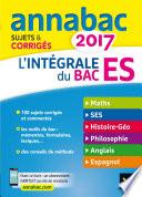 Annales Annabac 2017 L'intégrale Bac ES