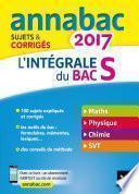 Annales Annabac 2017 L'intégrale Bac S