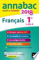 Annales Annabac 2018 Français 1re L, ES, S