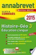 Annales Annabrevet 2015 Histoire-Géographie Éducation civique 3e