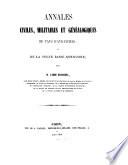 Annales civiles militaires et généalogiques de Pays d' Avranches ou de la toute Basse - Normandie