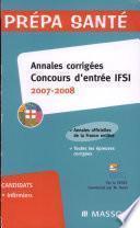 Annales corrigées, concours d'entrée IFSI 2007-2008