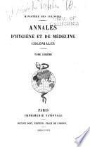 Annales d'hygiène et de médecine coloniales