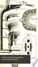 Annales d'hygiène publique et de médecine légale