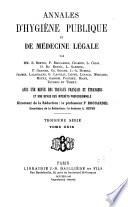 Annales d'hygiène publique, industrielle et sociale