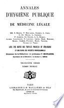 Annales d'hygiène publique, industrielle et sociale