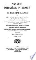 Annales d'hygiène publique, industrielle et sociale