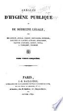 Annales d'hygiène publique, industrielle et sociale ...