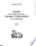Annales d'un village de France, Charly-Vernaison en Lyonnais: 1150-1610