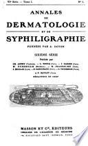 Annales de dermatologie et de syphiligraphie