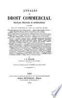 Annales de droit commercial et industriel français, étranger et international