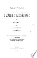 Annales de l'Académie royale d'archéologie de Belgique