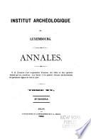 Annales de l'Institut archéologique du Luxembourg