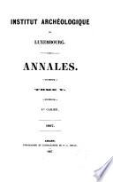 Annales de l'Institut archéologique du Luxembourg