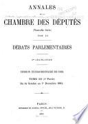 Annales de la Chambre des députés (Nouvelle série).