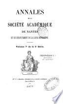 Annales de la Société académique de Nantes et du département de la Loire Supérieure