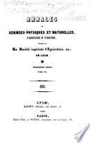 Annales de la Société d'agriculture, sciences et industrie de Lyon ...