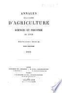 Annales de la Société d'agriculture, sciences et industrie de Lyon