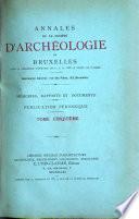 Annales de la Société d'archéologie de Bruxelles